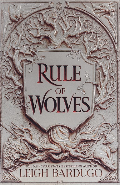 RULE OF WOLVES 02 king of scars
