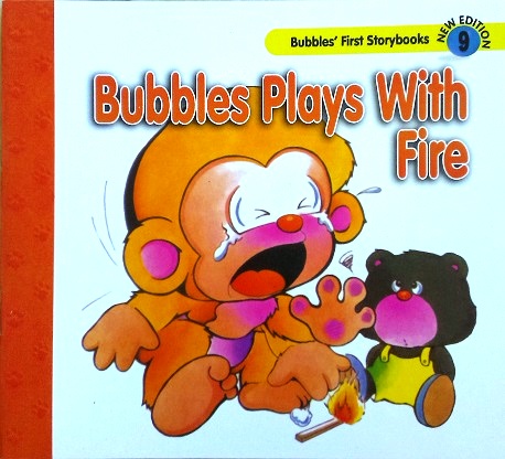 BUBBLES PLAYS WITH FIRE