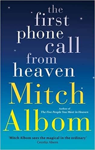 THE FIRST PHONE CALL FROM HEAVEN