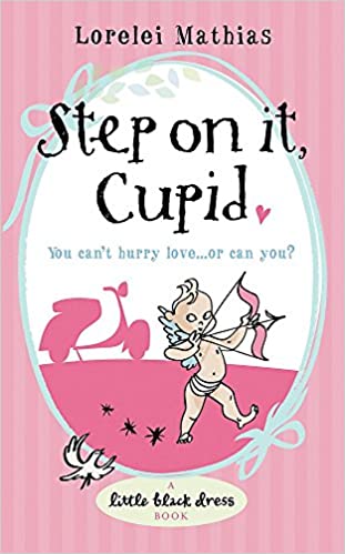 STEP ON IT CUPID
