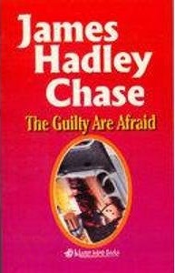 THE GUILTY ARE AFRAID
