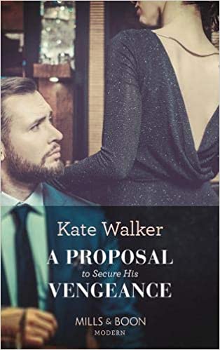 A PROPOSAL TO SECURE HIS VENGEANCE