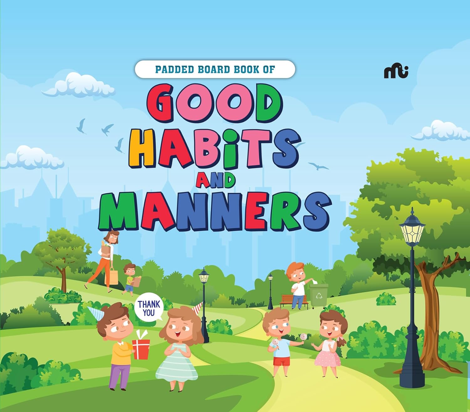 GOOD HABITS AND MANNERS PADDED BORD BOOK
