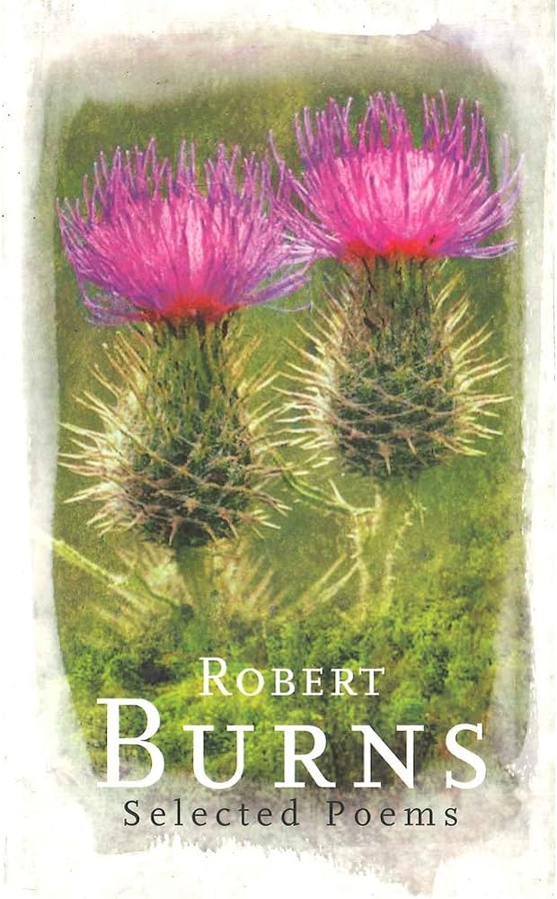 ROBERT BURNS SELECTED POEMS