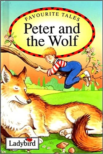 PETER AND THE WOLF (LADYBIRD)
