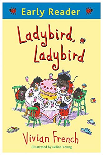 LADYBIRD LADYBIRD early reader
