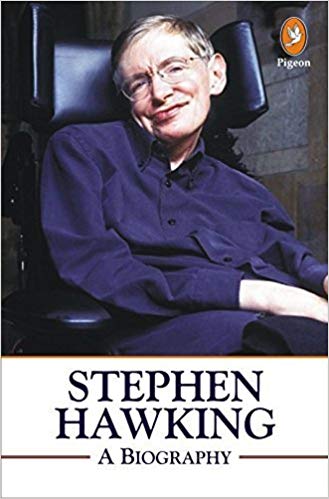 STEPHEN HAWKING a biography